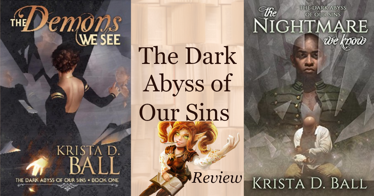 The Dark Abyss of Our Sins by Krista D. Ball Review - The Demons We See and The Nightmare We Know