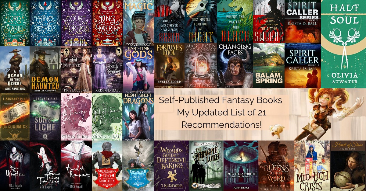 Self-Published Fantasy Books - my updated list of 21 recommendations! - Collage of the covers of books mentioned in the post